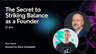 The Secret to Striking Balance as a Founder