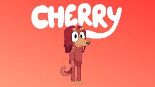 Bluey...but its CHERRY (aka Chippys Girlfriend from Tradies)