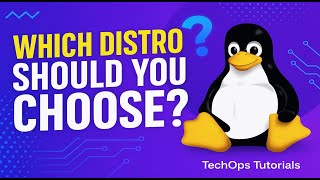 2. Which Linux Distro Should You Use in 2025?