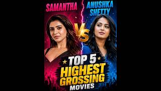 Samantha vs Anushka Shetty: Top 5 Highest Grossing comparsion! #Samantha #AnushkaShetty #BoxOffice