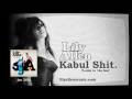 Miniature de la vidéo de la chanson Kabul Shit
