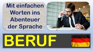 🧒BERUF 4❓FRAGEN❓Ich lerne Deutsch. Mit einfachen Worten und Sätzen ins Abenteuer Sprache.