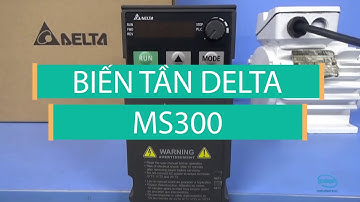 Hướng dẫn cài đặt biến tần Delta MS300 cơ bản