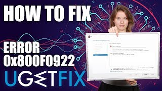 How to Fix Windows 10 Update Error Code: 0x800F0922