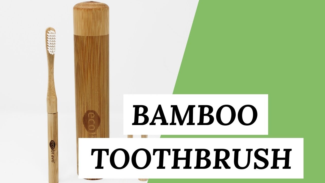 BAMBOO TOOTHBRUSH | Our Eco-Friendly Product 