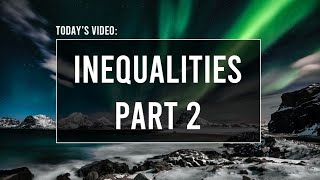 Inequalities Part 2 | HSC Extension 1 Mathematics