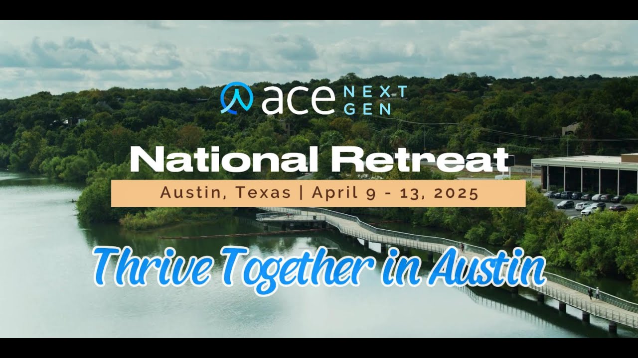 ACE NextGen 2025 Austin Retreat
