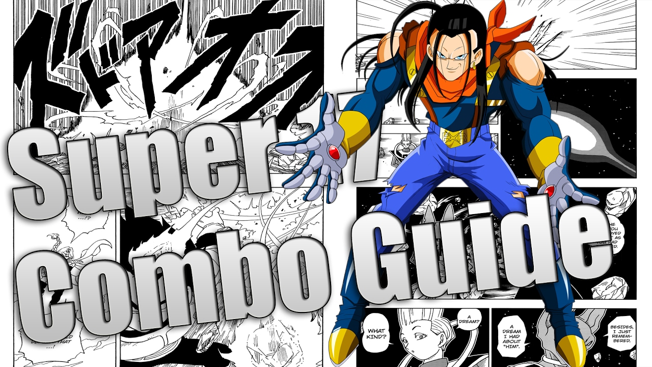 Xenoverse 2 Super 17 Advanced Combos [ Z Count Death Combo ] YouTube