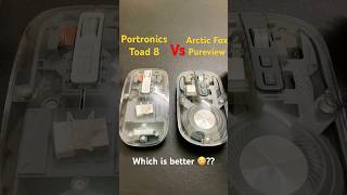 Portronics Toad 8 vs Arctic Fox Pureview: Which is Better Transparent Wireless Mouse Under ₹500?