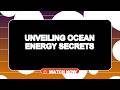 Unveiling the Ocean's Energy Secrets: A Journey Through Climate Mysteries and Power Systems