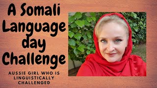 Learning Somali- All Day Speaking Somali Day Challenge. Linguistically Challenged.@SamirahJees screenshot 5