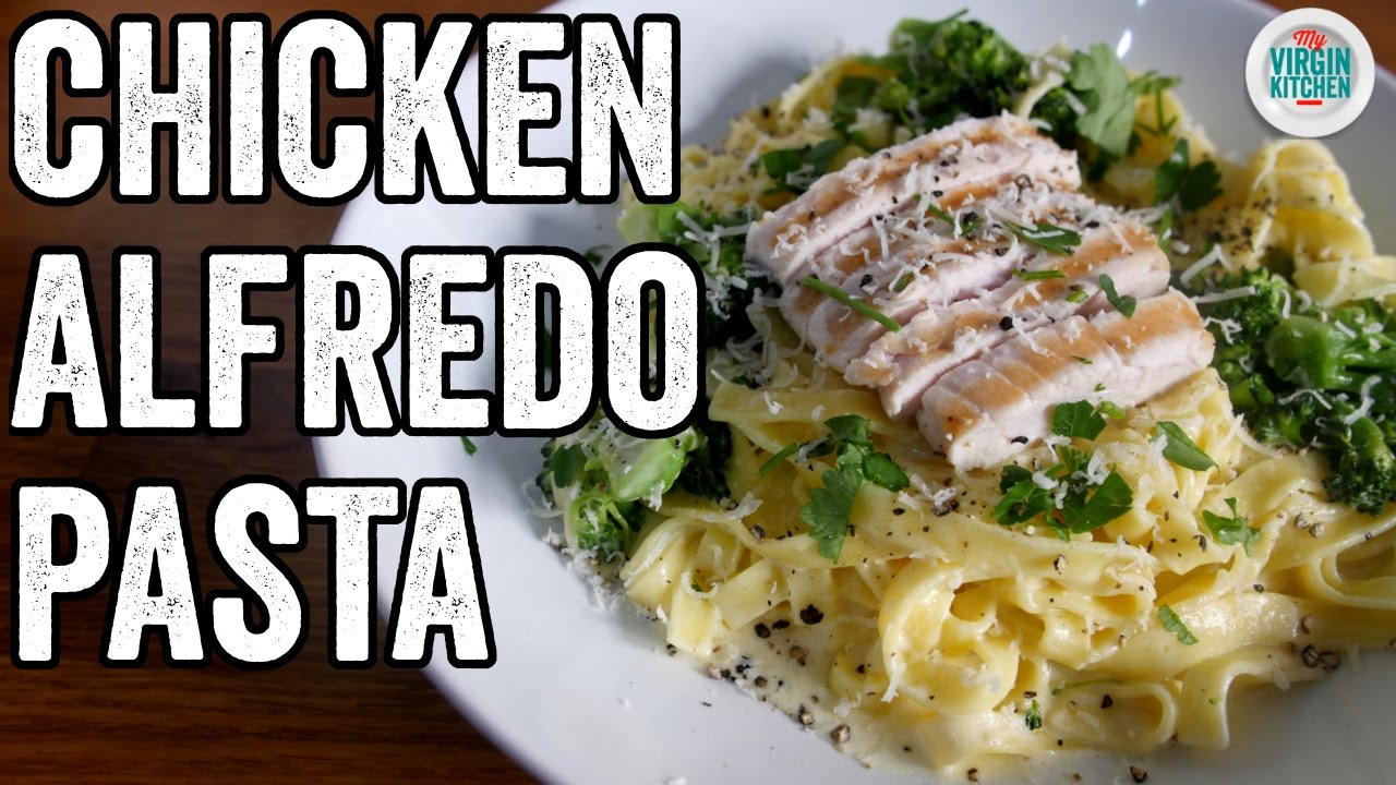 Chicken Alfredo Pasta Recipe Youtube