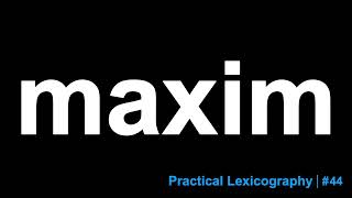 Maxim Definition