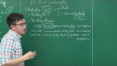 6 Video Axit cacboxylic