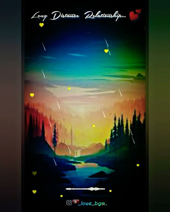 💕Long Distance Relationship bgm....💟💕