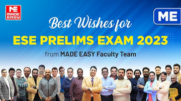 ESE 2023 Prelims |Best Wishes to the aspirants |Mechanical Engg.| B. Singh Sir & MADE EASY Faculties