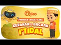 PANDUAN SHOLAT ANAK | GERAKAN &amp; BACAAN I&#39;TIDAL - Riko The Series