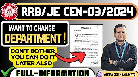 RRB JE 2025 Joining 🔥| Department Change, Joining & Training Explained | #rrbje #rrb #railway 