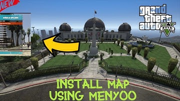 How To Install MAPS using MENYOO TRAINER  in GTA 5|WHITE House MAP  (simple tutorial )