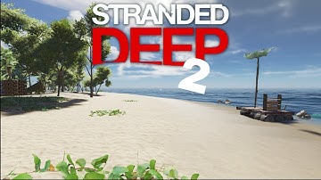 Stranded Deep| S2| EP2| Raft building, shark hunting and off to our new island!