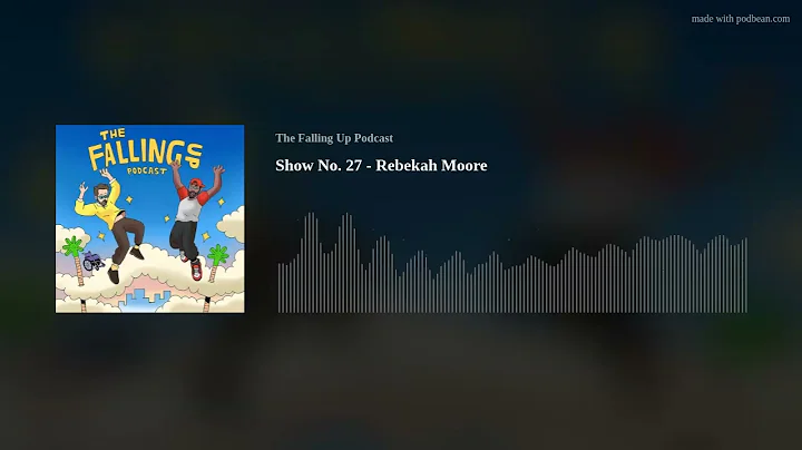 Show No. 27 - Rebekah Moore