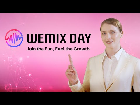 [WEMIX DAY] Join the Fun, Fuel the Growth