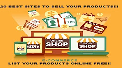 20 Best Websites To Sell Your Products! The Best Websites To Sell Online 2016!