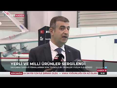 TRT HABER   SAHA EXPO'nun son gününde SAHA İSTANBUL Yönetim Kurulu Başkanı HALUK BAYRAKTAR, fuara il