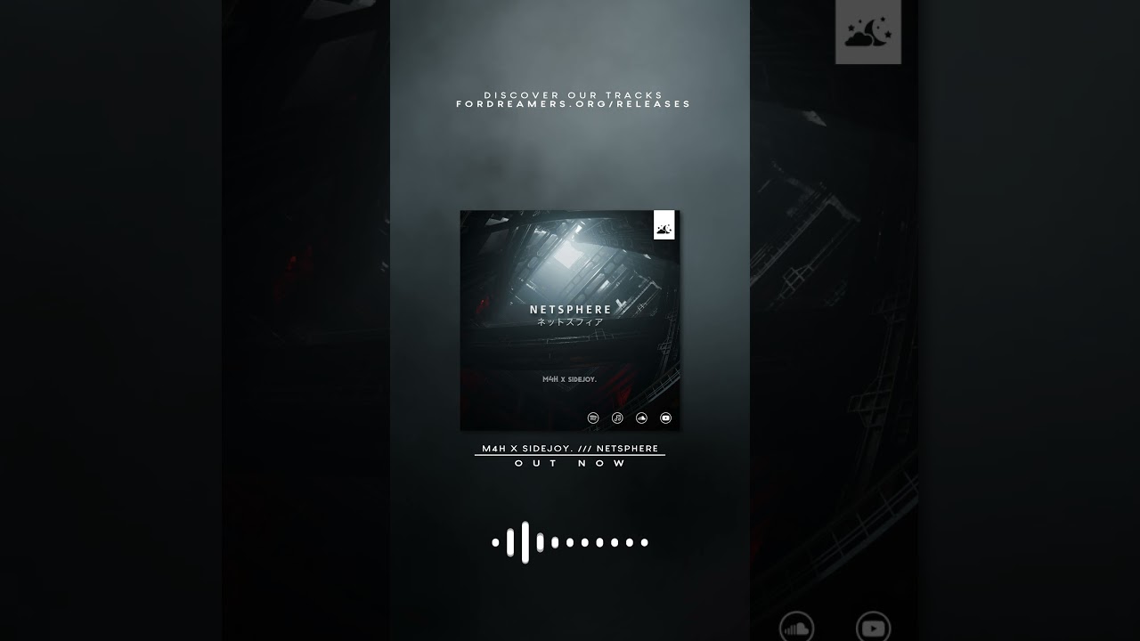 M4H x SIDEJOY. "NETSPHERE" /// WAVE /// DREAMER RELEASE