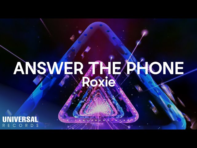Roxie - Answer The Phone (Official Lyric Video) class=