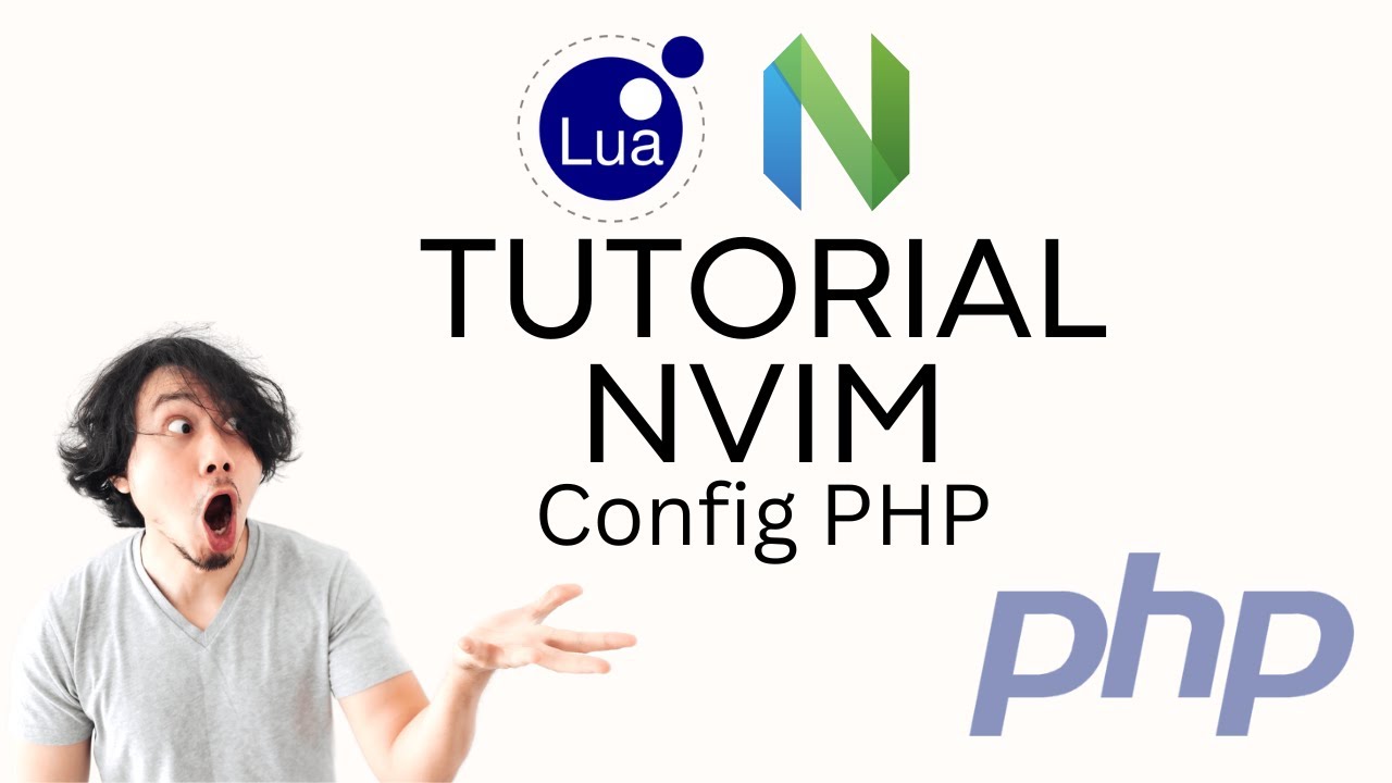 TUTORIAL LUA + NVIM - CONFIG PHP (Treesitter, Fomatter, Linter, Unit ...