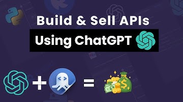 How to Build and Sell APIs Using ChatGPT | Build and Sell Python API and Earn Money