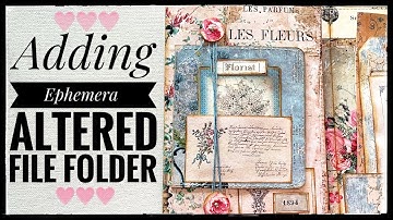 Adding Ephemera - Altered File Folder