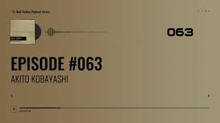 EPISODE 063 - AKITO KOBAYASHI #deep #dubtechno #deeptech #dj #vinyl #only #new #series #japan #2026