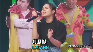 Aulia DA | Ilalang | Live Perlan86 Band |