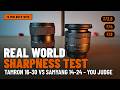 Tamron 16-30mm F/2.8 vs Samyang 14-24mm F/2.8 — Full Sharpness Test: Real World Photos in Lightroom