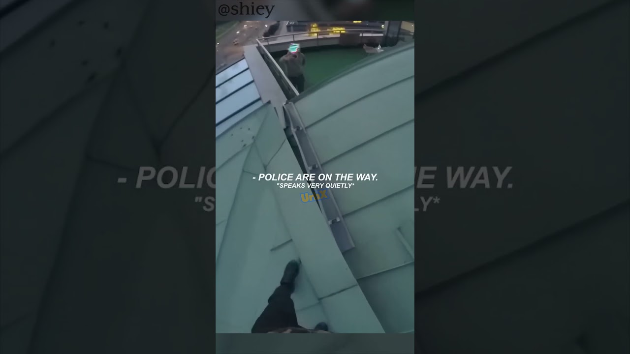 Police Called For Roof Hopping 🤫 @shiey