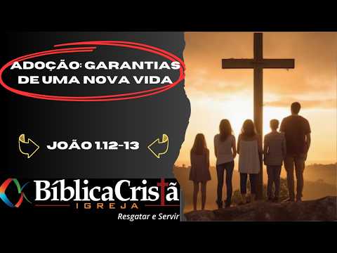ADOÇÃO: GARANTIAS DE UMA NOVA VIDA