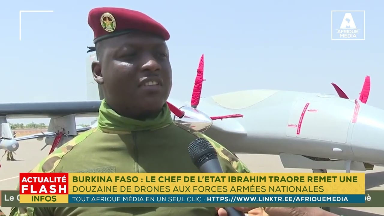 BURKINA FASO : LE PR IBRAHIM TRAORE REMET UNE DOUZAINE DE DRONES AUX FORCES ARMÉES NATIONALES