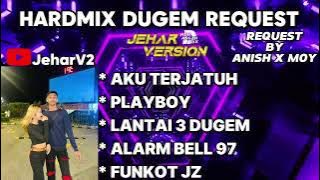 AKU TERJATUH X PLAYBOY NONSTOP DUGEM HARDMIX REQUEST BY (ANISH X MOY)