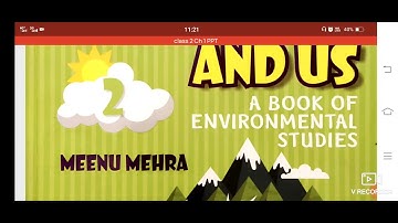 Class:- 2, Subject:- EVS, Chapter:- 1, I am Growing Up. Recapitulation, Part 1.