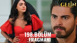 Gelin Dizisi 198. Bölüm Fragmanı - Bebek Meselesi Çözülüyor.