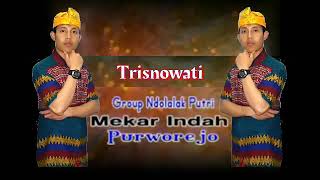 Ndolalak MEKAR INDAH Baledono Purworejo Jawa tengah - Trisnowati ( audio original lawas )