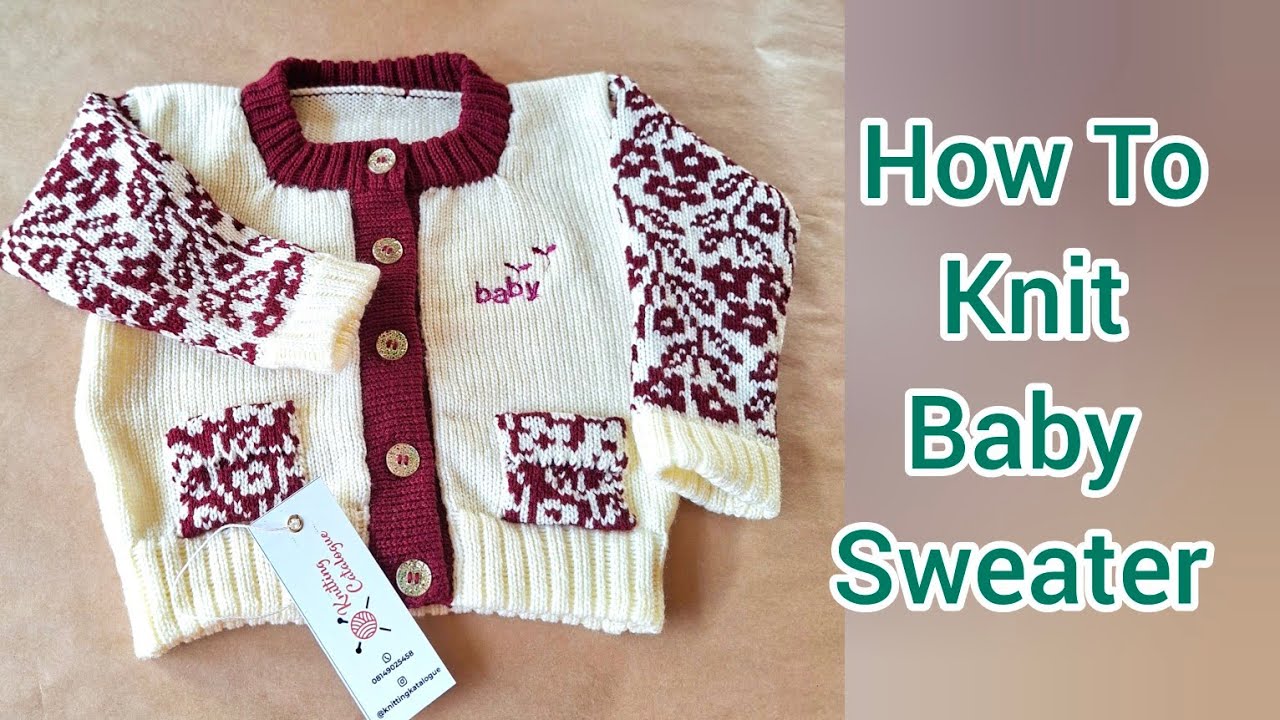 How To Machine knit Baby Sweater.