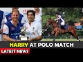 HARRY At Polo Match Sentebale Singapore / Meghan and Harry Latest News