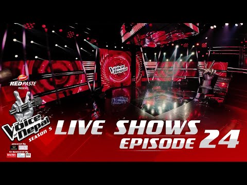 The Voice of Nepal Season 5 - 2023 - Episode 24 | LIVE SHOWS