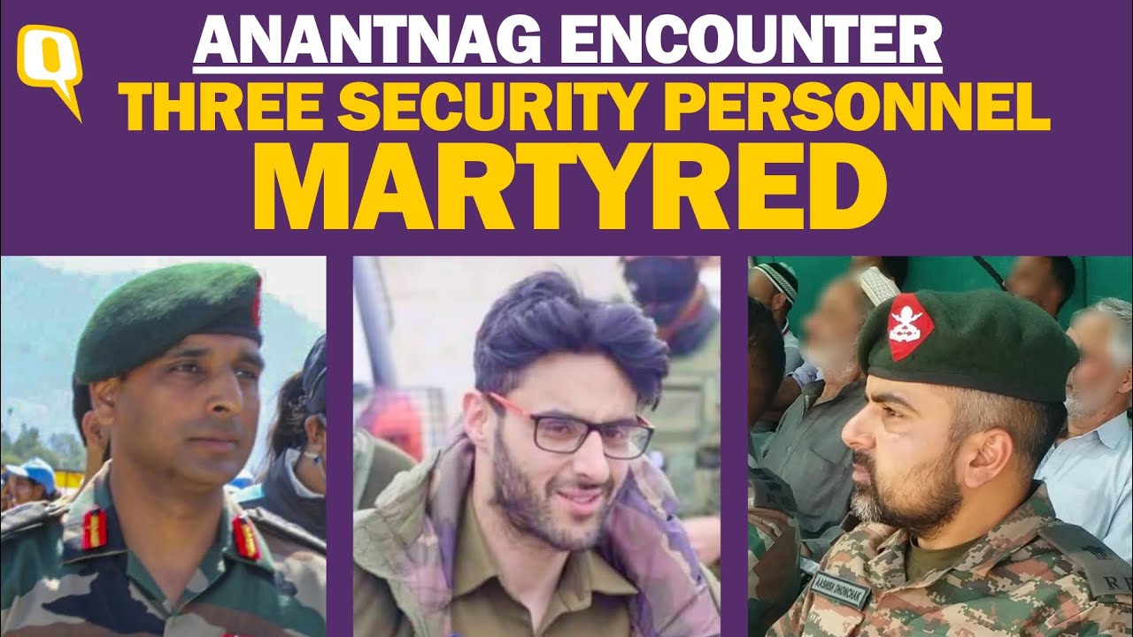 Army Colonel, Major, J&K DSP Martyred in Anantnag Terrorist Encounter