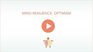 Mind Resilience: Optimism