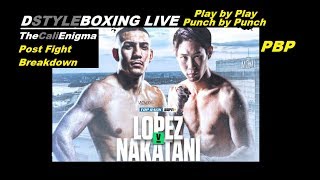 Teofimo Lopez vs Masayoshi Nakatani LIVE Commentary | Punch by Punch | Play By Play | NO VIDEO