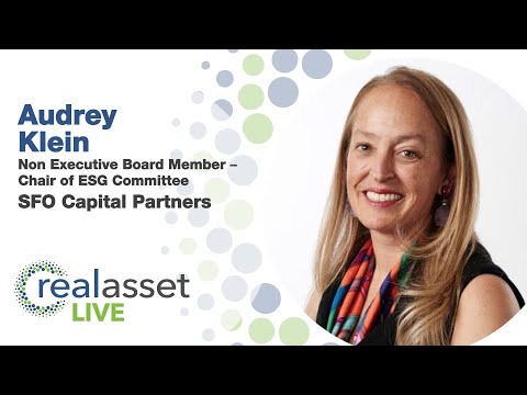 Audrey Klein, Non Executive Board Member   Chair of ESG Committee, SFO Capital Partners